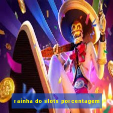 rainha do slots porcentagem